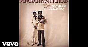 McFadden & Whitehead - I Heard It in a Love Song (Audio)