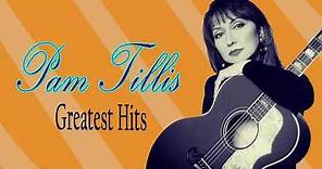 Best of Pam Tillis- Pam Tillis Greatest Hits