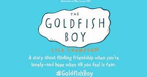 The Goldfish Boy | Lisa Thompson | Book trailer