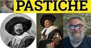 🔵 Pastiche Meaning - Pastiche Examples - Pastiche Defined - Literary English