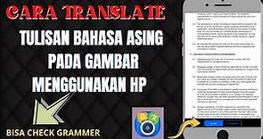 CARA TRANSLATE GAMBAR BAHASA INGGRIS KE BAHASA INDONESIA MENGGUNAKAN HP TERBARU 2023