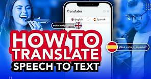 How to Translate Speech to Text on iPhone | Best Translation App for iOS