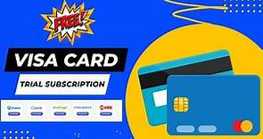 FREE Virtual Card for Trials - VISA Card for Trial Subscription