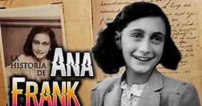 La historia COMPLETA de ANA FRANK en español: su vida, su diario, su legado | EL DIARIO DE ANA FRANK