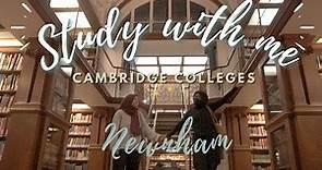 Study with me in every Cambridge college | Newnham