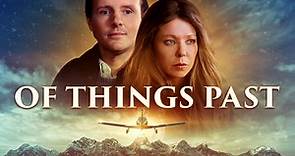 Trailer_Of Things Past