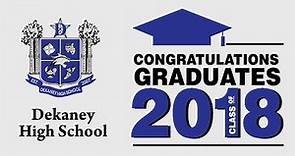 Dekaney High School Graduation 2018
