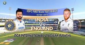 IND vs ENG 2024, 4TH Test, Day 01: Match Highlights