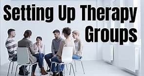 FOR THERAPISTS – How to Set Up Your Group