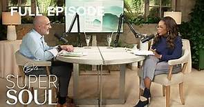 Oprah & Arthur Brooks: Build the Life You Want - Episode 2 | Oprah's Super Soul | OWN Podcasts