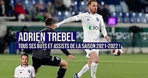 Adrien Trebel • Tous ses buts et assists de la saison 2021/2022 avec le LS !