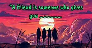 Must Watch If you Have Friends |Best Friend Quotes |Friends Forever |