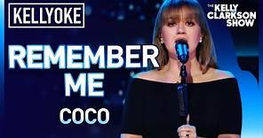 Kelly Clarkson Covers 'Remember Me' From 'Coco' | Kellyoke