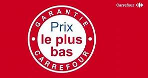 Garantie "Prix le plus bas" Carrefour