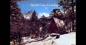 Here We Come A-Caroling - Ray Conniff