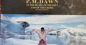 P.M. Dawn - Of The Heart, Of The Soul And Of The Cross: The Utopian Experience