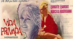 Vida Privada (1962) Brigitte Bardot - español