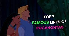 TOP 7 POCAHONTAS MOST FAMOUS QUOTES TO INSPIRE YOU.