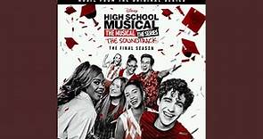 High School Reunion (From "High School Musical: The Musical: The Series (The Final Season)")