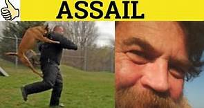 🔵 Assail Assailable Unassailable Assailant - Assail Meaning - Unassailable Examples - GRE 3500 Vocab