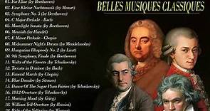 20 Plus BELLES MUSIQUES CLASSIQUES (2h de Mozart, Bach, Beethoven, Chopin, Schubert...)