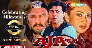 Ajay Hindi Movie - Sunny Deol - Karisma Kapoor - Suneel Darshan - Superhit Hindi Movie