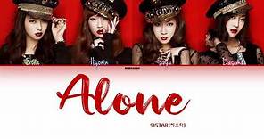 SISTAR (씨스타) – Alone (나혼자) [Han|Rom|Eng] Color Coded Lyrics