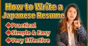 Boost your chances of getting hired | How to Write a Really Good Japanese Resume!