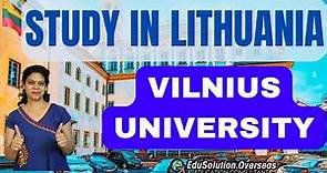 Vilnius University Lithuania | Study in Lithuania | Tuition fee, Courses, Entry Requirement