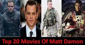 Top 20 Movies of Matt Damon