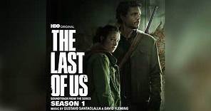 The Last of Us: HBO Series Season 1 - Original Soundtrack (By Gustavo Santaolalla & David Fleming)