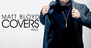 Matt Bloyd - Covers, Vol. 2