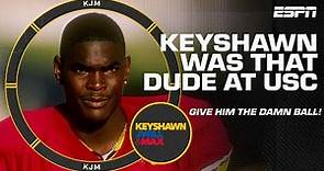 Keyshawn reminds us he was THAT DUDE at USC 😤 | KJM