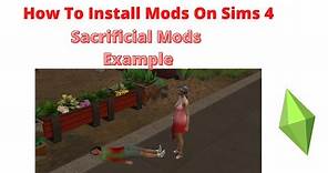 How To Install Sacrificial Mods For Sims 4 | 2021 Update