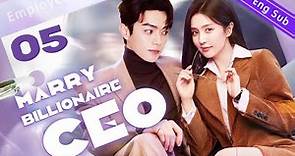 [Eng-Sub] Marry“billionaire CEO” EP05｜Chinese drama｜Bai Baihe、Xu Kai