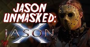 Jason Unmasked: Jason X