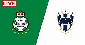 Santos Laguna vs Monterrey EN VIVO | 2024 Liga MX - Clausura Juego Completo