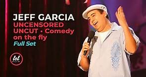 Jeff Garcia • On The Fly Comedy Uncensored This Is How I Do It | LOLflix