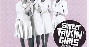 The Chiffons - Sweet Talkin' Girls - The Best Of The Chiffons