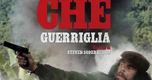 Che - Guerriglia - Film (2008)