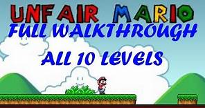 Unfair Mario level 1-10 complete walkthrough/playthrough