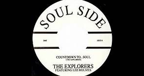 The Explorers - Countdown To...Soul [Soul Side] 2000 Deep Funk Revival 45
