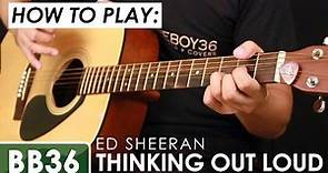 Ed Sheeran - Thinking Out Loud Guitar Tutorial (chords and tabs included)