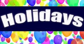 Holidays | Learn about Holidays for Children
