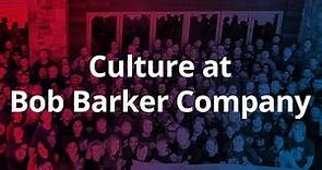 Culture at Bob Barker Company