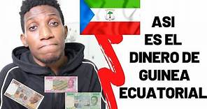 así es EL DINERO de GUINEA ECUATORIAL - FRANCOS CFA