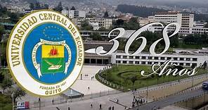 Universidad Central del Ecuador 368 años