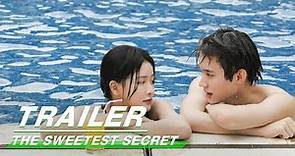 Official Trailer: The Sweetest Secret | 你是我最甜蜜的心事 | Joey Chua 蔡卓宜, Zhou Yi Ran 周翊然 | iQiyi