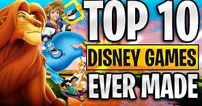 Ranking The Top 10 BEST Disney Games of All Time | 2022