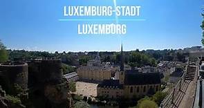 Luxemburg Sehenswürdigkeiten